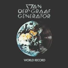VAN DER GRAAF GENERATOR - World record (Esoteric  Recordings -boxset 2cd+Blu-ray)